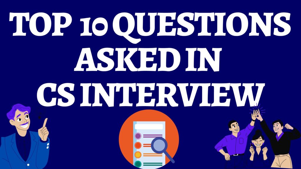 Top Ten (10) Questions Asked in Company Secretary (CS) Interviews